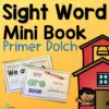 Dolch Primer Sight Word Mini Books (Color and B&W Versions Included)