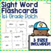 Dolch 1st Grade Sight Word Flashcards - 3 Sizes Included!
