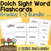 Dolch Sight Word Flashcards Grades 1-3 Packet - 3 Sizes Included!