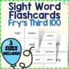Fry's Third 100 Sight Words Flashcards (201-300) - 3 Sizes Included!