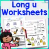 Long u Worksheets - Color and B&W Versions Included!