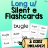 Long u / Silent e Flashcards - 3 Sizes Included - No Prep!