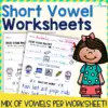 Short Vowel Worksheets (a, e, i, o, u) - Color and B&W Versions!