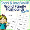 Short & Long Vowel Word Family Flashcard Packet - 3 Sizes Included - No Prep!
