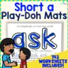 Short a Play-Doh Mats - 143 Worksheets Included!