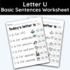 Letter U - Basic Sentences Worksheet