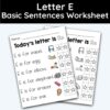 Letter E - Basic Sentences Worksheet