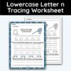Lowercase Letter n - Tracing Worksheet
