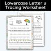 Lowercase Letter u - Tracing Worksheet