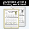 Lowercase Letter z - Tracing Worksheet