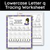 Lowercase Letter q - Tracing Worksheet