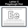 Letter E - Playdough Mats