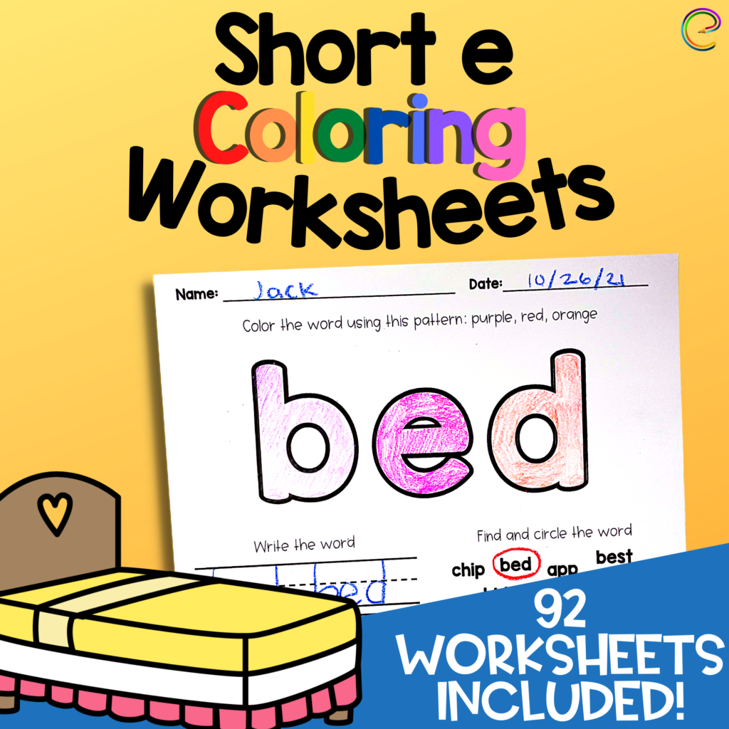 Short e Coloring Worksheets - 92 Worksheets Included!