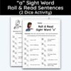 a Sight Word - Roll & Read Sentences (2 Dice Activity)