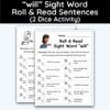 will Sight Word - Roll & Read Sentences (2 Dice Activity)