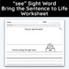 see Sight Word Bring The Sentence To Life Worksheet
