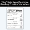 like Sight Word 4 Sentence Reading Practice Worksheet