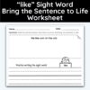 like Sight Word Bring The Sentence To Life Worksheet