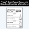 here Sight Word 4 Sentence Reading Practice Worksheet