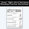 down Sight Word 4 Sentence Reading Practice Worksheet