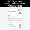 am Sight Word Find, Trace, and Read Activity Page