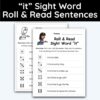 it Sight Word - Roll & Read Sentences (1 Die Activity)