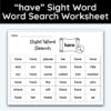 have Sight Word Single Word Search Worksheet