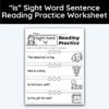 is Sight Word 4 Sentence Reading Practice Worksheet