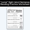 come Sight Word 4 Sentence Reading Practice Worksheet
