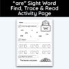 are Sight Word Find, Trace, and Read Activity Page
