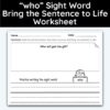 who Sight Word Bring The Sentence To Life Worksheet