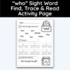 who Sight Word Find, Trace, and Read Activity Page