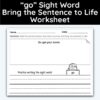 go Sight Word Bring The Sentence To Life Worksheet