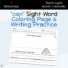 can Sight Word Coloring Page & Writing Practice
