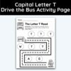 Capital Letter T - Drive The Bus Activity Page