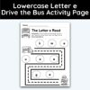 Lowercase Letter e - Drive The Bus Activity Page