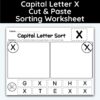 Capital Letter X - Cut, Paste, & Sort The Letters Worksheet