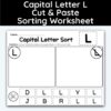 Capital Letter L - Cut, Paste, & Sort The Letters Worksheet