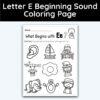 Letter E - Beginning Sound Coloring Page
