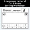 Lowercase Letter d - Cut, Paste, & Sort The Letters Worksheet