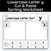 Lowercase Letter y - Cut, Paste, & Sort The Letters Worksheet