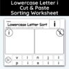Lowercase Letter i - Cut, Paste, & Sort The Letters Worksheet