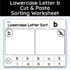Lowercase Letter b - Cut, Paste, & Sort The Letters Worksheet