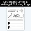 Lowercase Letter p - Writing Practice + Coloring Page