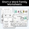 Short e Word Family Worksheets - 10 Unique Pages - Color and B&W Included!