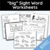 big Sight Word Worksheets - 14 Worksheets Included