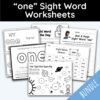 one Sight Word Worksheets - 15 Worksheets Included
