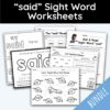 said Sight Word Worksheets - 14 Worksheets Included