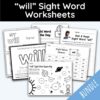 will Sight Word Worksheets - 15 Worksheets Included