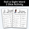 Roll a Sight Word 2 Dice Activity - 34 Worksheets!